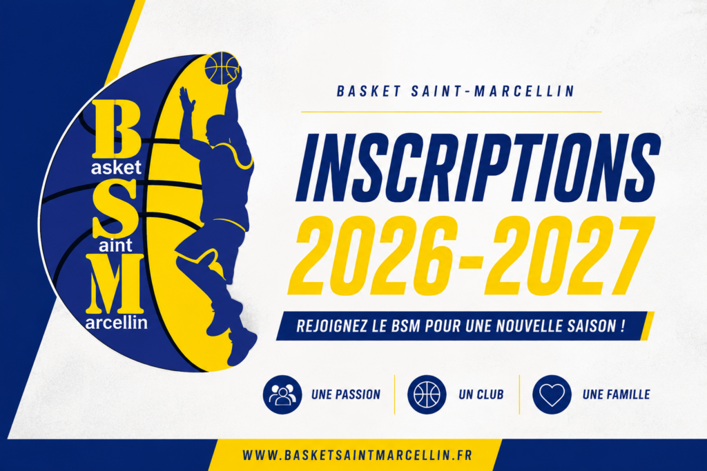 Inscriptions Basket Saint-Marcellin 2026-2027